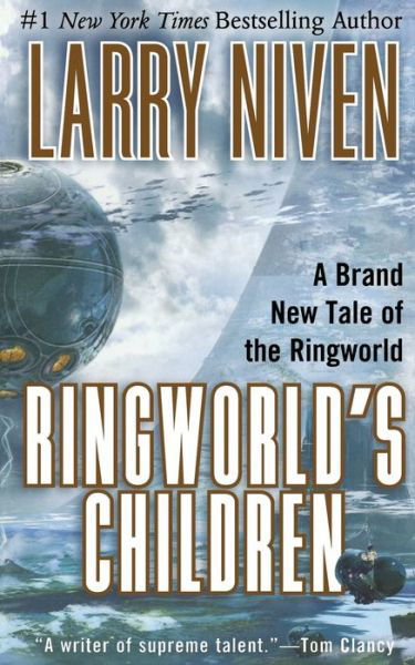 Cover for Larry Niven · Ringworld's Children (Bog) (2005)