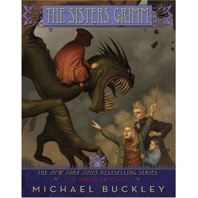 Cover for Michael Buckley · The Sisters Grimm: The Problem Child (Paperback Bog) (2007)
