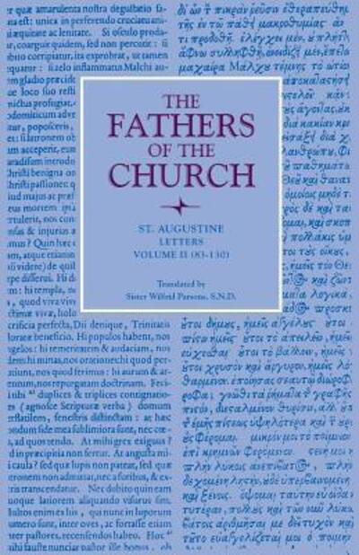 Cover for Augustine · Letters, Volume 2 (83-130): Vol. 18 - Fathers of the Church Series (Paperback Book) (2008)