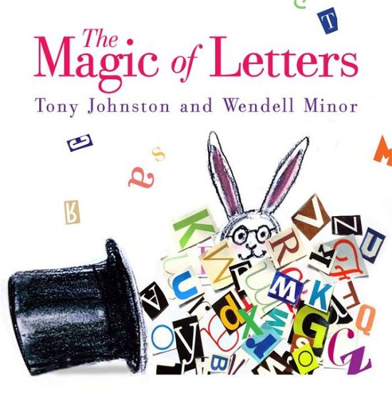 Cover for Tony Johnston · The Magic of Letters (Inbunden Bok) (2019)