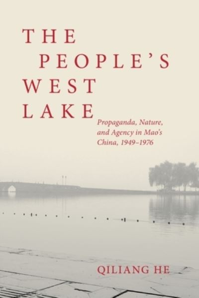 Cover for Qiliang He · People's West Lake (Book) (2023)