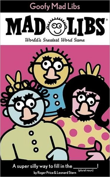 Goofy Mad Libs - Roger Price - Boeken - Penguin Putnam Inc - 9780843100594 - 17 augustus 1993