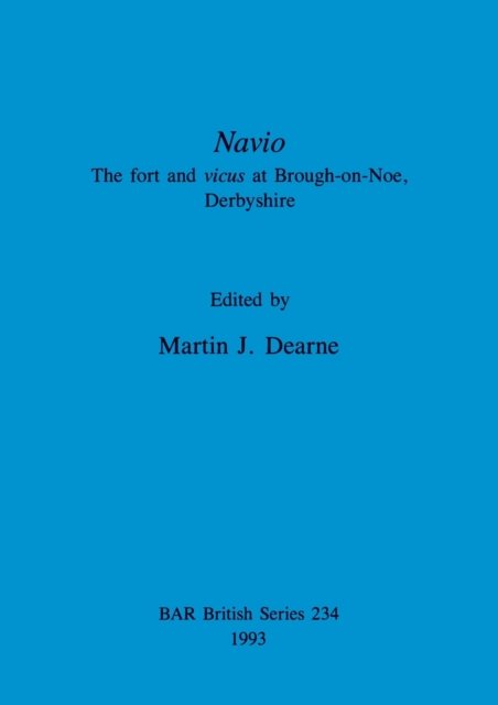 Cover for M.J. Dearne · Navio (British Archaeological Reports (BAR) British S.) (Paperback Book) (1993)