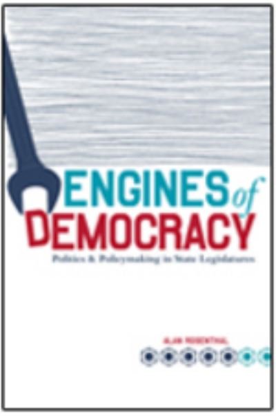 Cover for Alan Rosenthal · Engines of Democracy: Politics and Policymaking in State Legislatures (Paperback Book) [Revised edition] (2008)