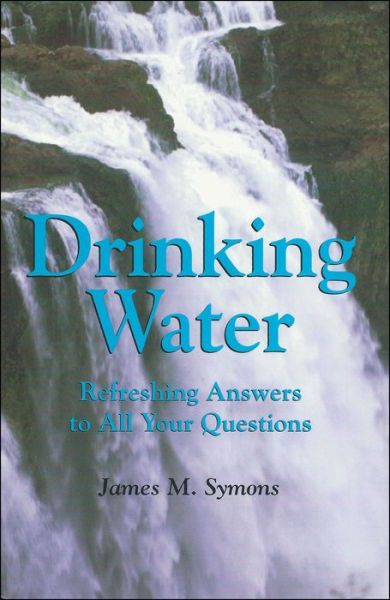 Drinking Water - Julian Symons - Kirjat - Texas A & M University Press - 9780890966594 - keskiviikko 1. maaliskuuta 1995