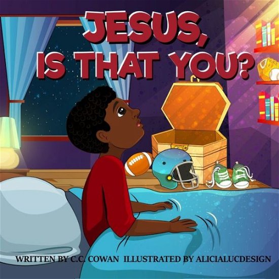 Cover for C C Cowan · Jesus Is That You? (Paperback Book) (2019)