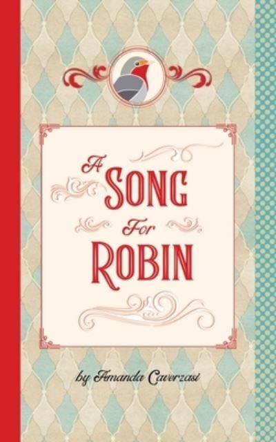 Cover for Amanda Caverzasi · A Song for Robin (Paperback Book) (2020)