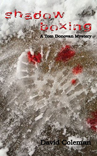 Cover for David Coleman · Shadow Boxing (Tom Donavan Mysteries) (Volume 2) (Paperback Book) (2014)