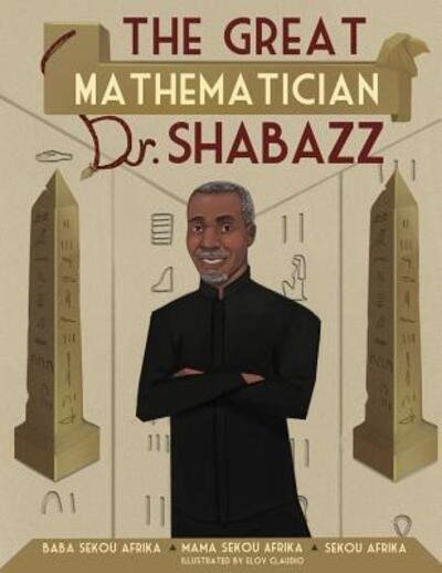 Cover for Mama Sekou Afrika · The Great Mathematician Dr. Shabazz (Paperback Book) (2018)