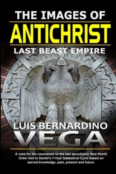 Cover for Luis Vega · Images of AntiChrist (Paperback Book) (2021)