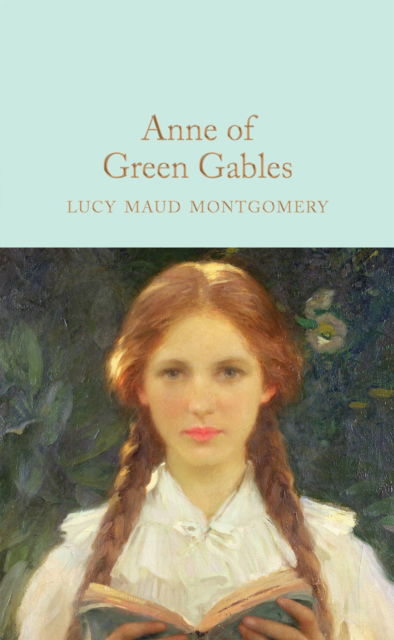 Cover for L. M. Montgomery · Anne of Green Gables (Hardcover Book) (2025)