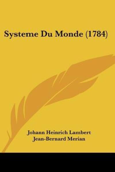 Cover for Johann Heinrich Lambert · Systeme Du Monde (Paperback Book) (2009)