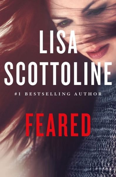 Cover for Lisa Scottoline · Feared: A Rosato &amp; DiNunzio Novel - A Rosato &amp; DiNunzio Novel (Gebundenes Buch) (2018)
