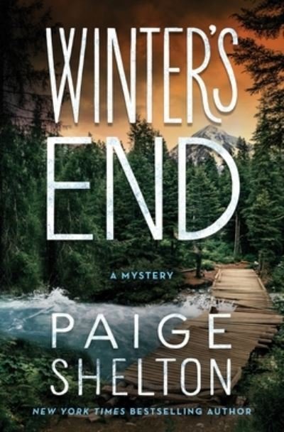 Cover for Paige Shelton · Winter's End: A Mystery - Alaska Wild (Hardcover Book) (2023)