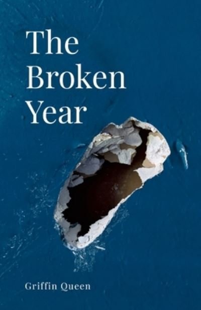 Cover for Griffin Queen · Broken Year (Bok) (2023)