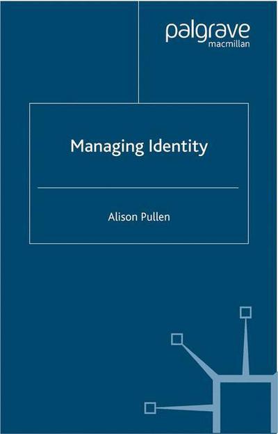 Cover for Pullen · Managing Identity (Buch) (2005)