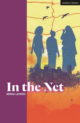 Cover for Misha Levkov · In the Net - Modern Plays (Paperback Book) (2023)