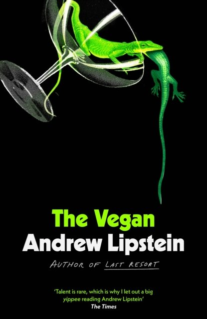 Cover for Andrew Lipstein · The Vegan (Hardcover Book) (2023)