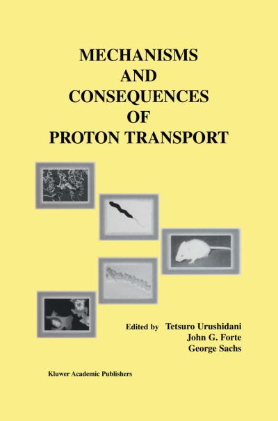 Cover for Tetsuro Urushidani · Mechanisms and Consequences of Proton Transport (Hardcover Book) [2002 edition] (2002)