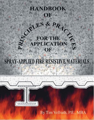 Cover for Tim Vellrath · Handbook of Principles and Practices for the Application of Spray Applied Fire             Resistive Materials (Paperback Book) (2008)