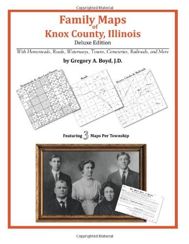 Cover for Gregory A. Boyd J.d. · Family Maps of Knox County, Illinois (Pocketbok) (2010)
