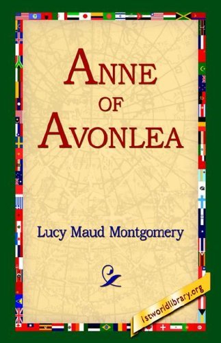 Cover for Lucy Maud Montgomery · Anne of Avonlea (Hardcover Book) (2005)