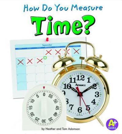 Cover for Thomas K. Adamson · How do you measure time? (Book) (2010)