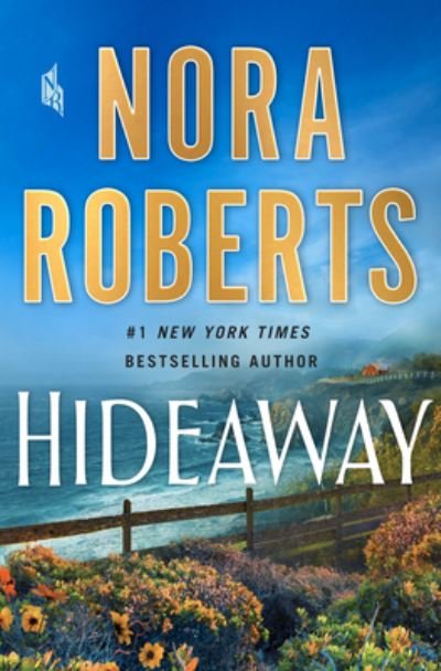 Cover for Nora Roberts · Hideaway (Inbunden Bok) (2020)