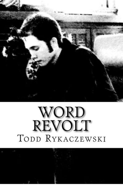 Cover for Todd Rykaczewski · Word Revolt (Paperback Book) (2011)