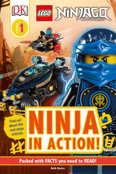 Cover for Beth Davies · DK Readers L1: LEGO NINJAGO: Ninja in Action - DK Readers Level 1 (Hardcover Book) (2018)