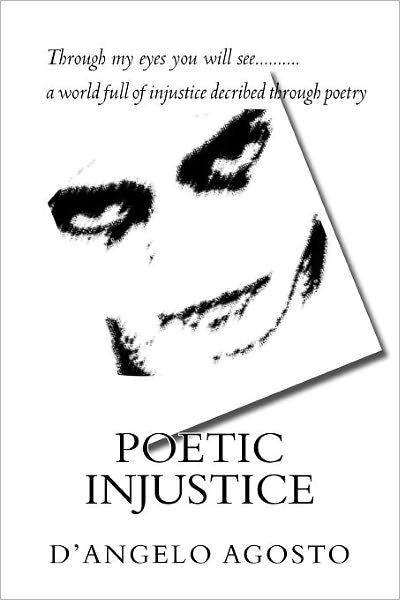 Cover for Mr D Agosto · Poetic Injustice (Paperback Book) (2011)