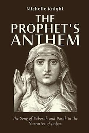 Cover for Michelle Knight · Prophet's Anthem (Book) (2024)