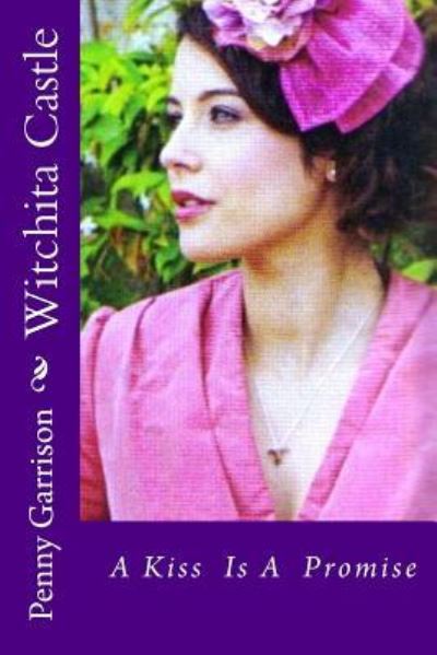 Cover for Penny Garrison · Witchita Castle (Paperback Book) (2013)
