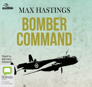 Cover for Max Hastings · Bomber Command (Hörbuch (CD)) [Unabridged edition] (2015)