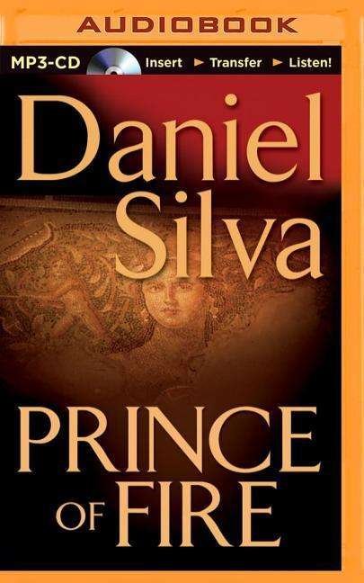 Cover for Daniel Silva · Prince of Fire (MP3-CD) (2014)