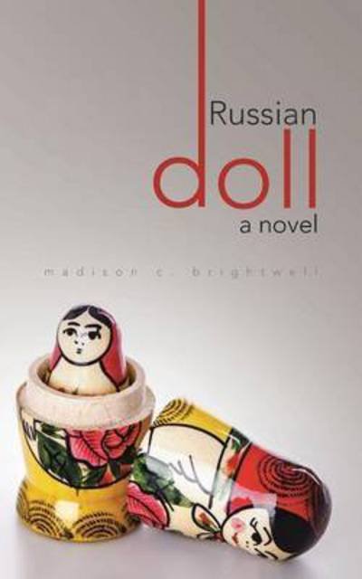 Cover for Madison C Brightwell · Russian Doll (Paperback Book) (2014)