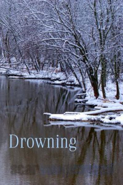 Cover for Kaitlin Allen · Drowning (Pocketbok) (2013)