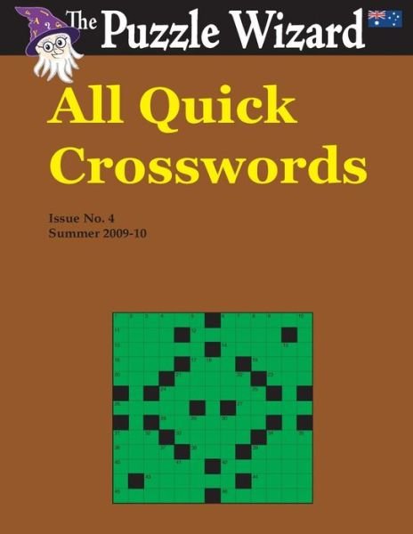 Cover for The Puzzle Wizard · All Quick Crosswords No. 4 (Paperback Book) (2014)