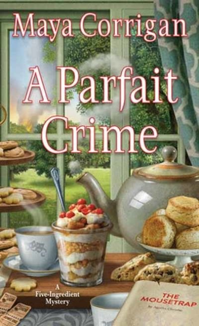 Cover for Maya Corrigan · A Parfait Crime - A Five-Ingredient Mystery (Paperback Bog) (2023)