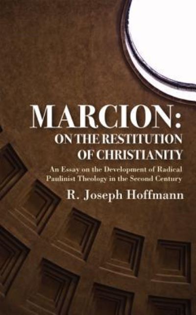 Cover for R. Joseph Hoffmann · Marcion (Book) (2016)