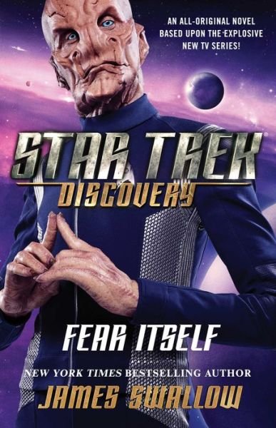 Star Trek: Discovery: Fear Itself - Star Trek: Discovery - James Swallow - Książki - Simon & Schuster - 9781501166594 - 14 czerwca 2018