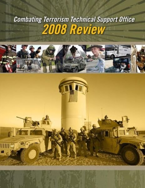 Cover for Combating Terrorism Technical Support of · Combating Terrorism Technical Support Office: 2008 Review (Black and White) (Paperback Bog) (2015)