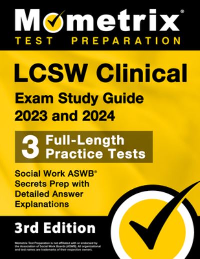 Cover for Matthew Bowling · LCSW Clinical Exam Study Guide 2023 and 2024 - 3 Full-Length Practice Tests, Social Work ASWB Secrets Prep with Detailed Answer Explanations (Book) (2023)