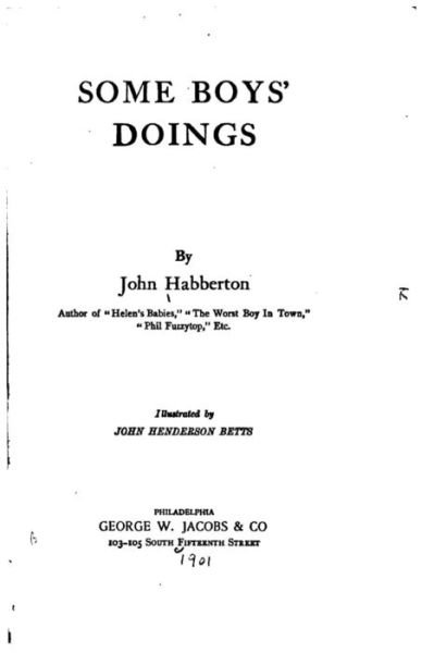 Cover for John Habberton · Some Boy's Doings (Taschenbuch) (2015)