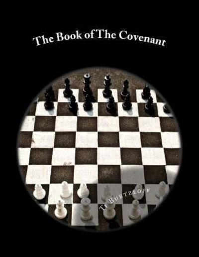 Cover for Ti Burtzloff · The Book of The Covenant (Paperback Book) (2015)