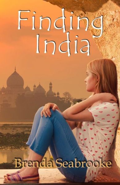 Cover for Brenda Seabrooke · Finding India (Paperback Book) (2015)