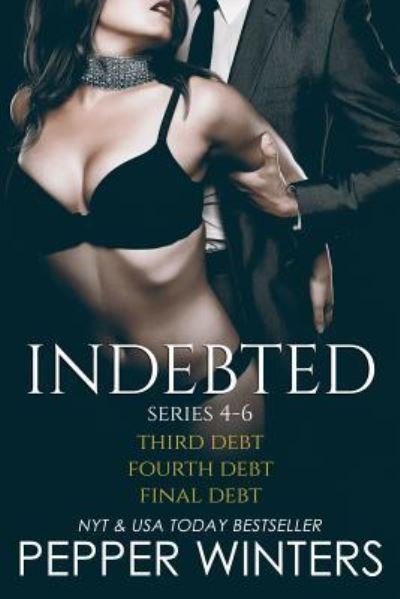 Cover for Pepper Winters · Indebted Series 4-6 (Pocketbok) (2016)