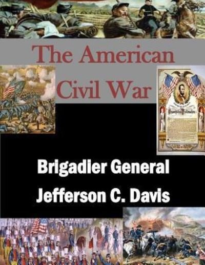 Cover for U S Army Command and General Staff Coll · Brigadier General Jefferson C. Davis (Pocketbok) (2015)