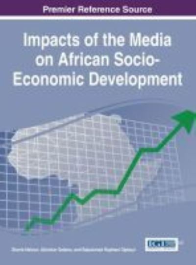 Cover for Okorie Nelson · Impacts of the Media on African Socio-Economic Development (Hardcover Book) (2016)