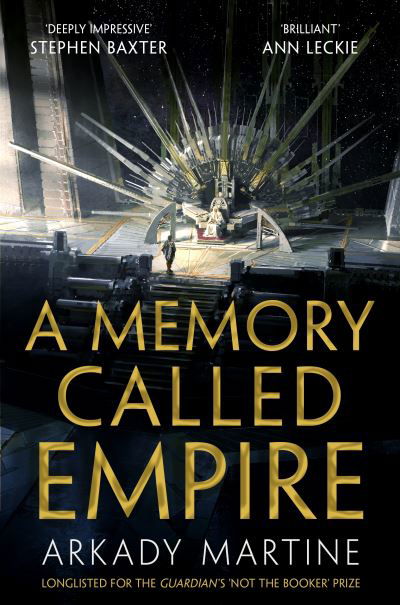 Cover for Arkady Martine · A Memory Called Empire: Winner of the Hugo Award for Best Novel - Teixcalaan (Paperback Book) (2020)